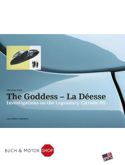 Investigations on the Legendary Citroën DS: The Goddess - La DS